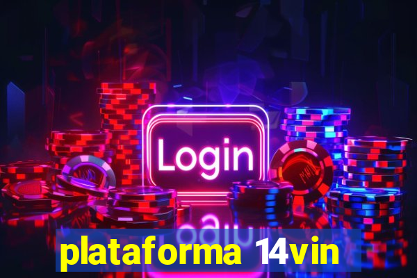 plataforma 14vin